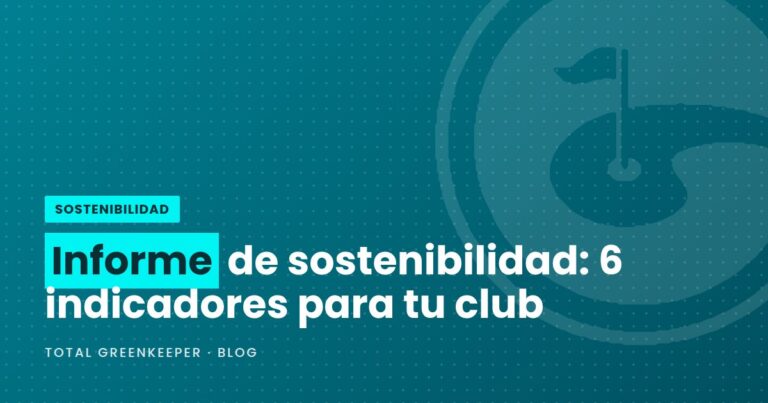Informe de sostenibilidad: 6 indicadores para tu club