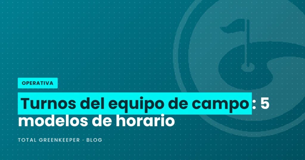 Turnos del equipo de campo: 5 modelos de horario